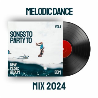 Melodic Dance Mix 2024