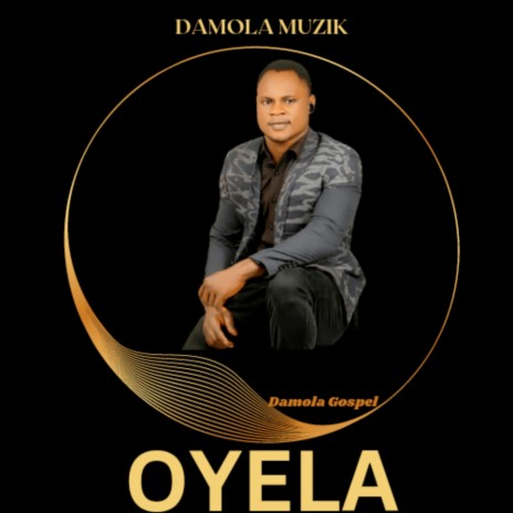 Oyela | Boomplay Music