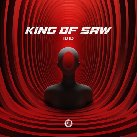 King Of Saw (Radio Mix) | Boomplay Music