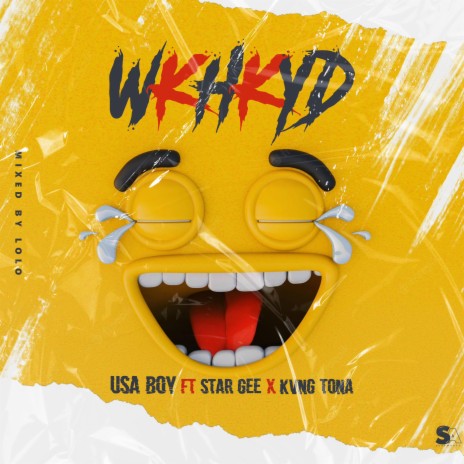 WKHKYD ft. Star Gee & Kvng Tona | Boomplay Music