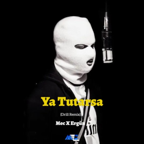 Ya Tutarsa (Drill Remix) | Boomplay Music