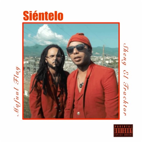 Siéntelo ft. Sheng El Tracktor | Boomplay Music