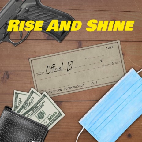 Rise And Shine | Boomplay Music