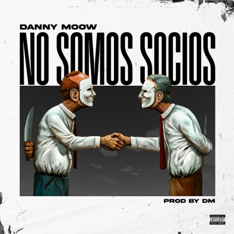 NO SOMOS SOCIOS | Boomplay Music