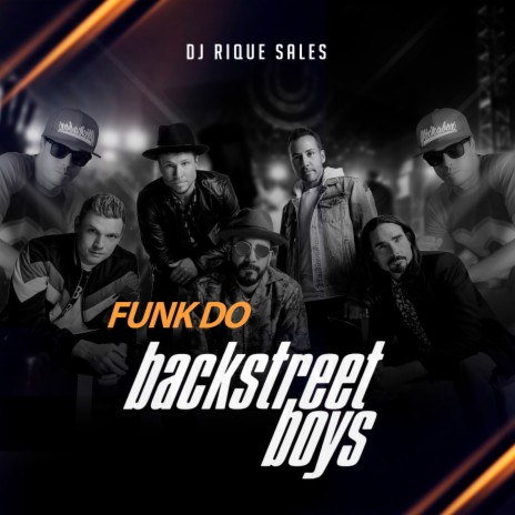 Funk Do Backstreet Boys | Boomplay Music
