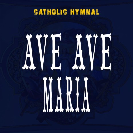 Ave Ave Maria | Boomplay Music