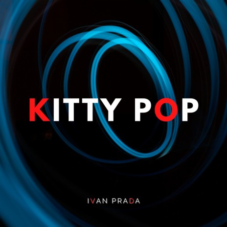 Kitty Pop | Boomplay Music