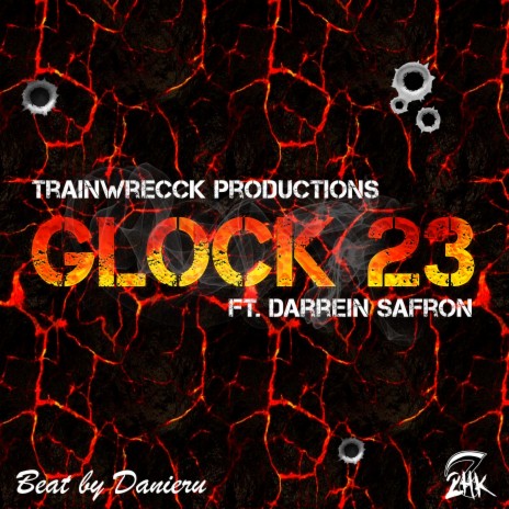 Glock 23 ft. Darrein Safron & Daneiru | Boomplay Music