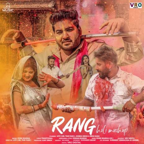 Rang ft. MTP,Sonika Singh & Nikki Rana