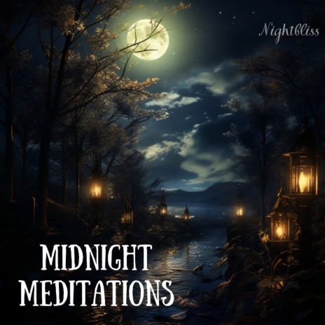 Midnight Meditations ft. Sleep Music & Astro.Not