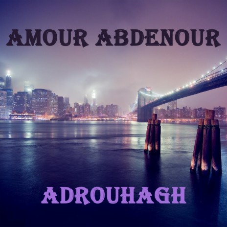 Adrouhagh | Boomplay Music