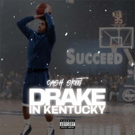 Drake In Kentucky | Boomplay Music