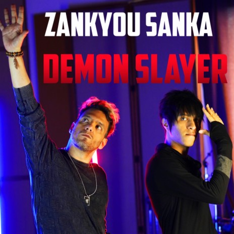 Demon Slayer ft. Zankyou Sanka | Boomplay Music