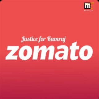 Justice jor kamraj ZOMATO