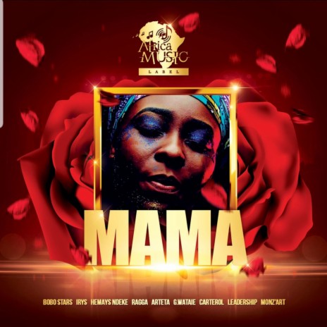 Mama ft. Irys, Hemays Ndeke, Ragga, Arteta & G.Wataie | Boomplay Music