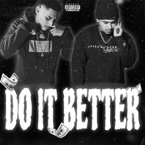 DO IT BETTER | Boomplay Music