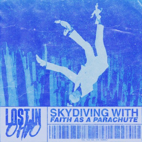 Skydiving With Faith As A Parachute | Boomplay Music