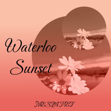 Waterloo Sunset (Speed Up Remix) | Boomplay Music