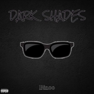 Dark Shades lyrics | Boomplay Music