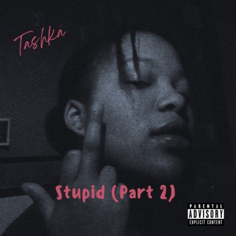 Stupid, Pt.2 (Remastered 2022) | Boomplay Music