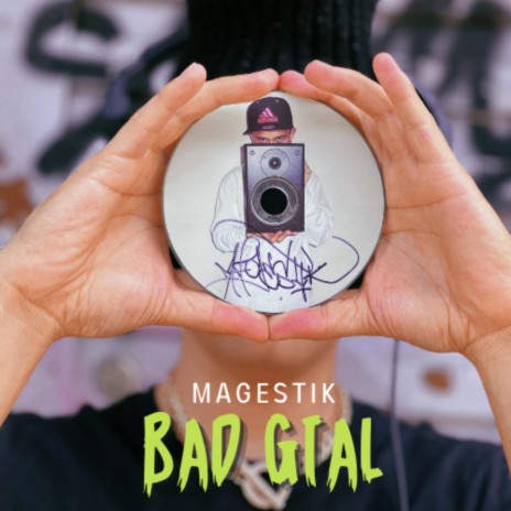 Bad Gial | Boomplay Music