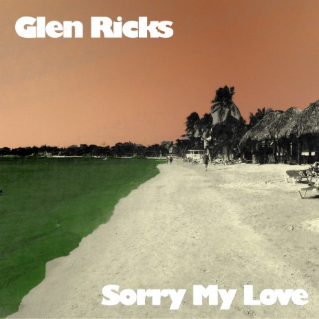 Sorry My Love (Radio Edit)