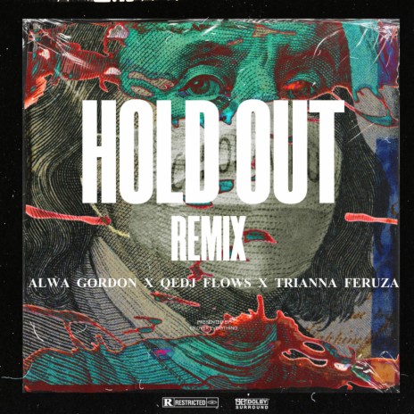 Hold Out (Remix) ft. Qedj Flows & Trianna Feruza | Boomplay Music