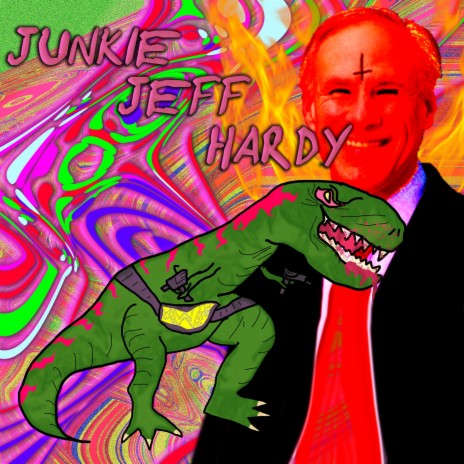 junkie jeff hardy ft. Strat Wierd, 22 & FXCK INDIGO