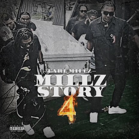 Millz Story 4 | Boomplay Music