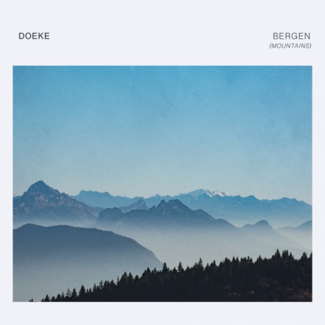 Bergen (Mountains) | Boomplay Music