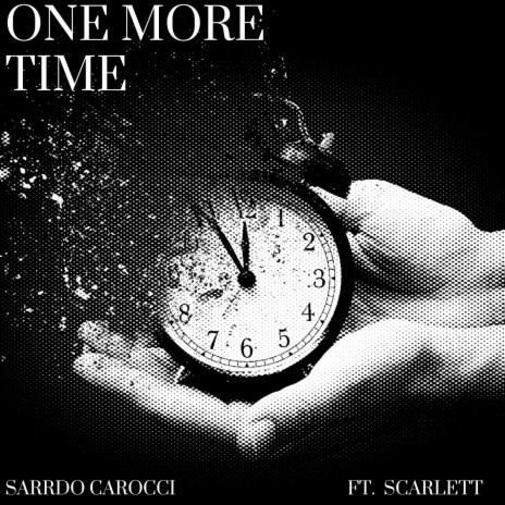 One More Time ft. Scarlett