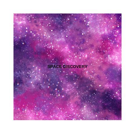 Space Discovery | Boomplay Music