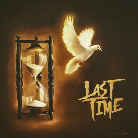 Last Time (Album Version) ft. Nero Knight | Boomplay Music