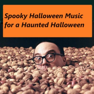 Spooky Halloween Music for a Haunted Halloween