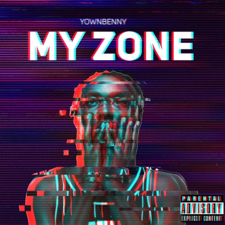 My Zone 🅴 | Boomplay Music