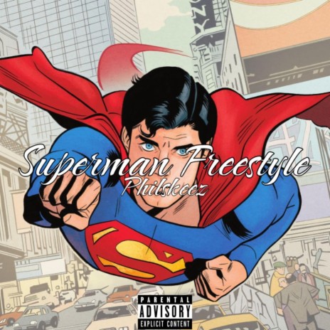 Superman Freestyle