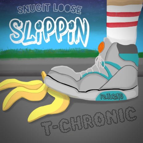 Slippin ft. T-Chronic | Boomplay Music