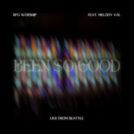 Been So Good ft. Melody Val | Boomplay Music