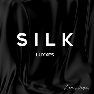 Silk