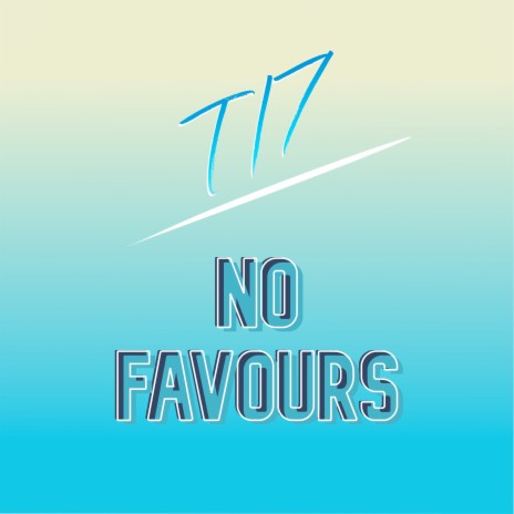 No Favours | Boomplay Music