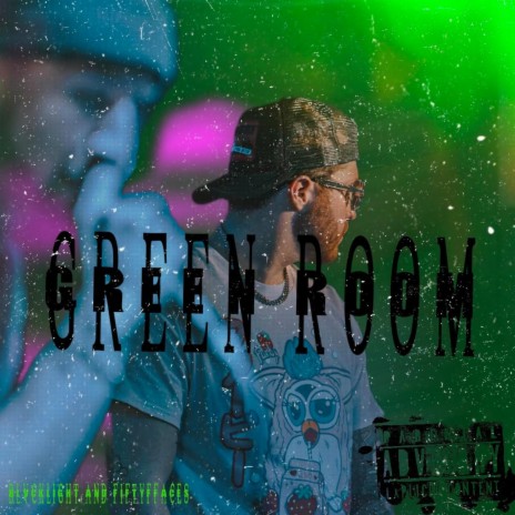 Green Room ft. fiftyffaces
