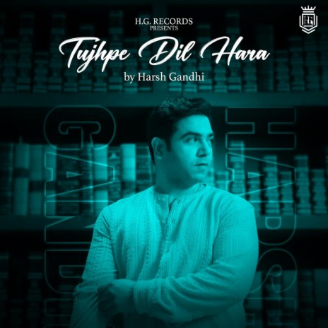 Tujhpe Dil Hara | Boomplay Music