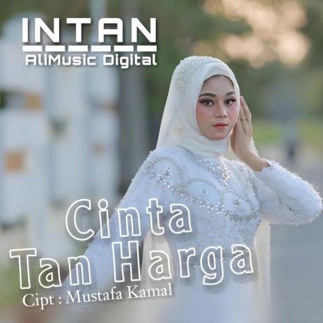 Cinta Tan Harga | Boomplay Music