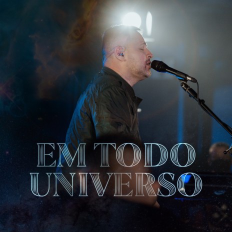 Em Todo Universo ft. Cultura do Céu | Boomplay Music