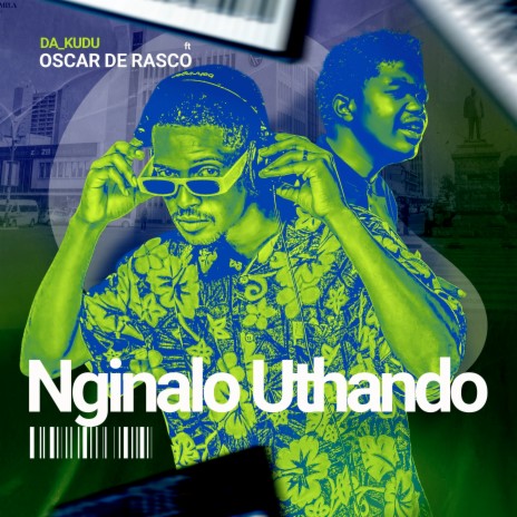 Nginalo Uthando ft. Oscar De Rasco | Boomplay Music