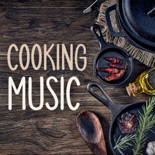 Cooking Music