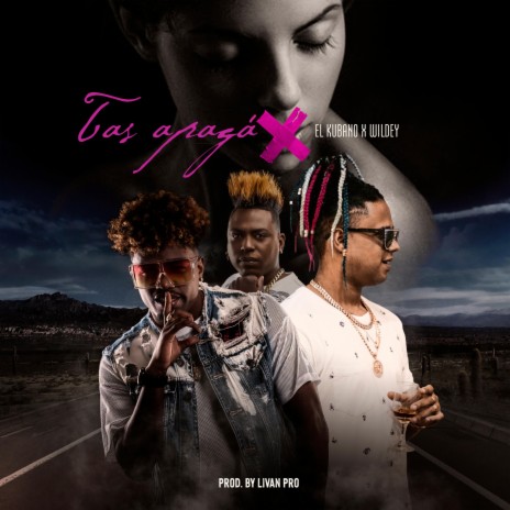 Tas Apaga ft. Wildey & Livan Pro | Boomplay Music