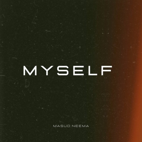 Myself | Boomplay Music