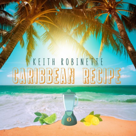 Caribbean Recipe | Boomplay Music