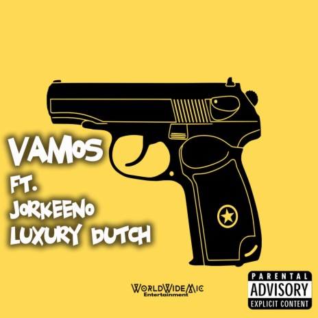 Vamos ft. Jorkeeno Pa Tcf & Luxury Dutch | Boomplay Music